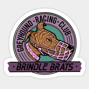 Brindle Brats Greyhound Racing Club Sticker